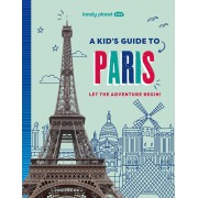 A Kids Guide to Lonely Paris Planet Kids