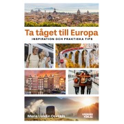 Ta tåget till Europa